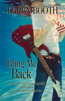 Bring Me Back Bring Me Back