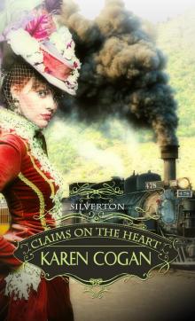Silverton: Claims On The Heart Silverton: Claims On The Heart