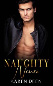 Naughty Neuro Naughty Neuro