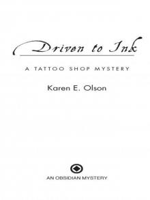 Driven to Ink