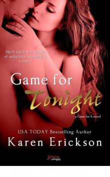 Game For Tonight (Entangled Brazen) (Game for It)