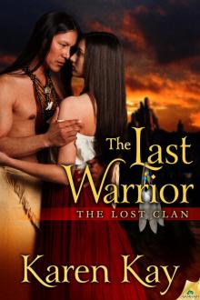 The Last Warrior The Last Warrior