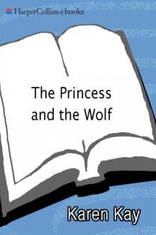 The Princess and the Wolf