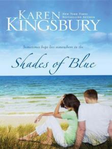 Shades of Blue Shades of Blue