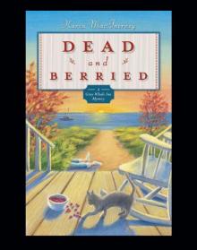 Dead and Berried