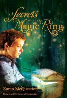 Secrets of the Magic Ring Secrets of the Magic Ring