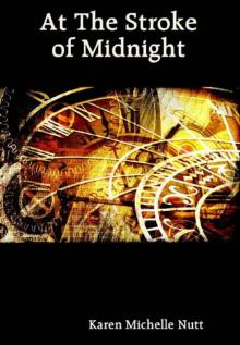 At the Stroke of Midnight