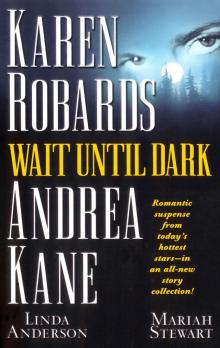 Wait Until Dark Wait Until Dark