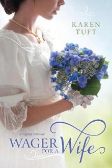 Wager for a Wife Wager for a Wife