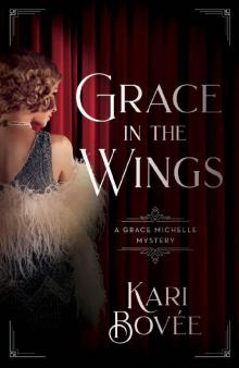 Grace in the Wings