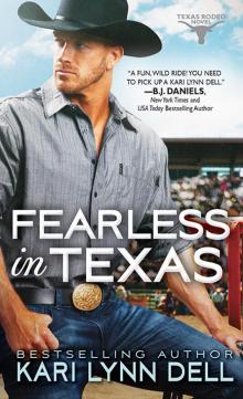 Fearless in Texas Fearless in Texas
