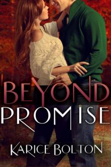 Beyond Promise