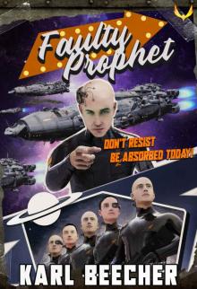 Faulty Prophet Faulty Prophet