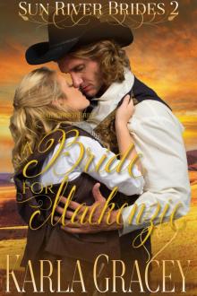 Mail Order Bride--A Bride for Mackenzie