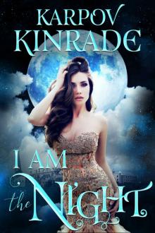 I Am the Night (The Night Firm Book 3) I Am the Night (The Night Firm Book 3)