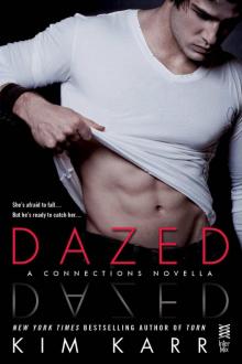Dazed: A Connections Novella