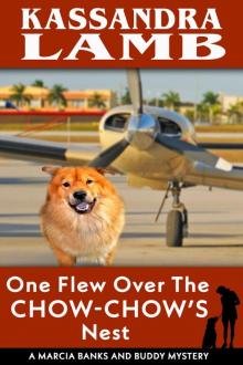 One Flew Over the Chow-Chow's Nest One Flew Over the Chow-Chow's Nest