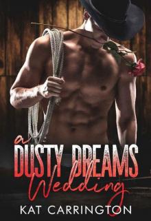 A Dusty Dreams Wedding A Dusty Dreams Wedding