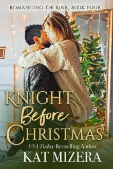 Knight Before Christmas Knight Before Christmas