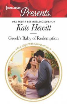 Greek's Baby 0f Redemption (One Night With Consequences) Greek's Baby 0f Redemption (One Night With Consequences)