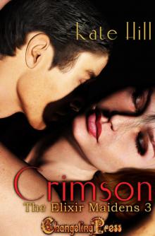 The Elixir Maidens: Crimson The Elixir Maidens: Crimson