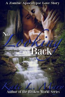 No Looking Back No Looking Back