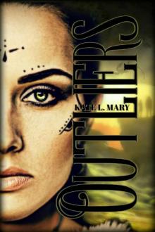 Outliers_A Post-Apocalyptic Dystopian Novel