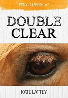 Pony Jumpers 2- Double Clear Pony Jumpers 2- Double Clear