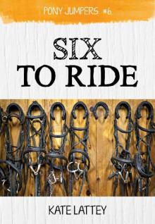 Pony Jumpers 6- Six to Ride Pony Jumpers 6- Six to Ride