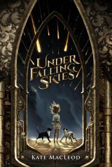 Under Falling Skies Under Falling Skies