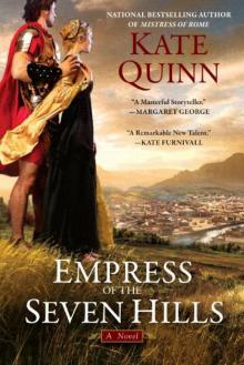 Empress of the Seven Hills Empress of the Seven Hills
