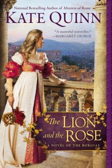 The Lion and the Rose The Lion and the Rose
