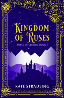 Kingdom of Ruses (Ruses of Lenore Book 1)