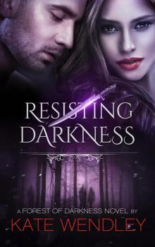 Resisting Darkness Resisting Darkness