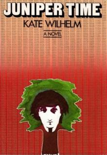 Juniper Time Juniper Time