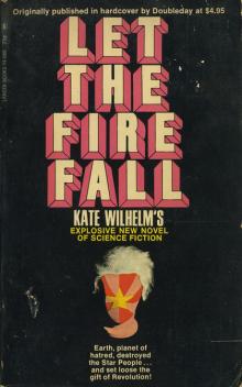 Let the Fire Fall Let the Fire Fall