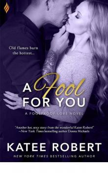 A Fool for You A Fool for You