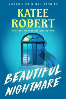 Beautiful Nightmare (Scared Sexy Collection) Beautiful Nightmare (Scared Sexy Collection)