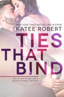 Ties That Bind: A Hot in Hollywood Novella