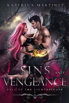 Sins and Vengeance (Fall of the Lightbringer Book 1) Sins and Vengeance (Fall of the Lightbringer Book 1)