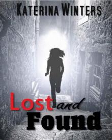 Lost and Found: A Mafia Romance
