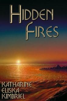 Hidden Fires