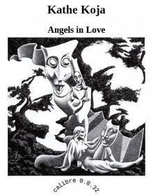 Angels in Love Angels in Love