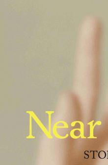 Near Flesh Near Flesh