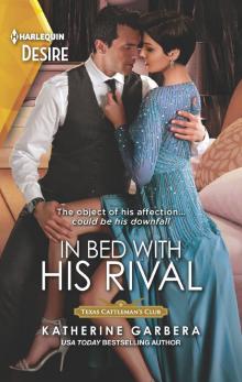 In Bed with His Rival In Bed with His Rival