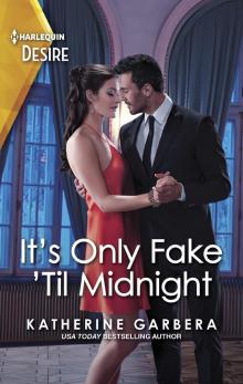 It's Only Fake 'Til Midnight It's Only Fake 'Til Midnight