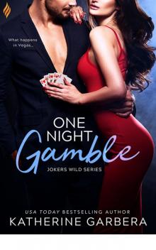 One Night Gamble