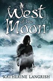 West of the Moon West of the Moon