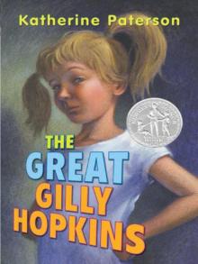 The Great Gilly Hopkins The Great Gilly Hopkins