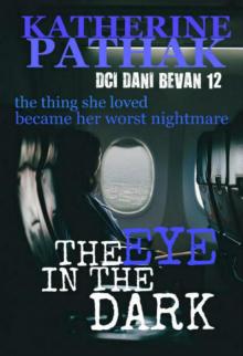 The Eye in the Dark The Eye in the Dark